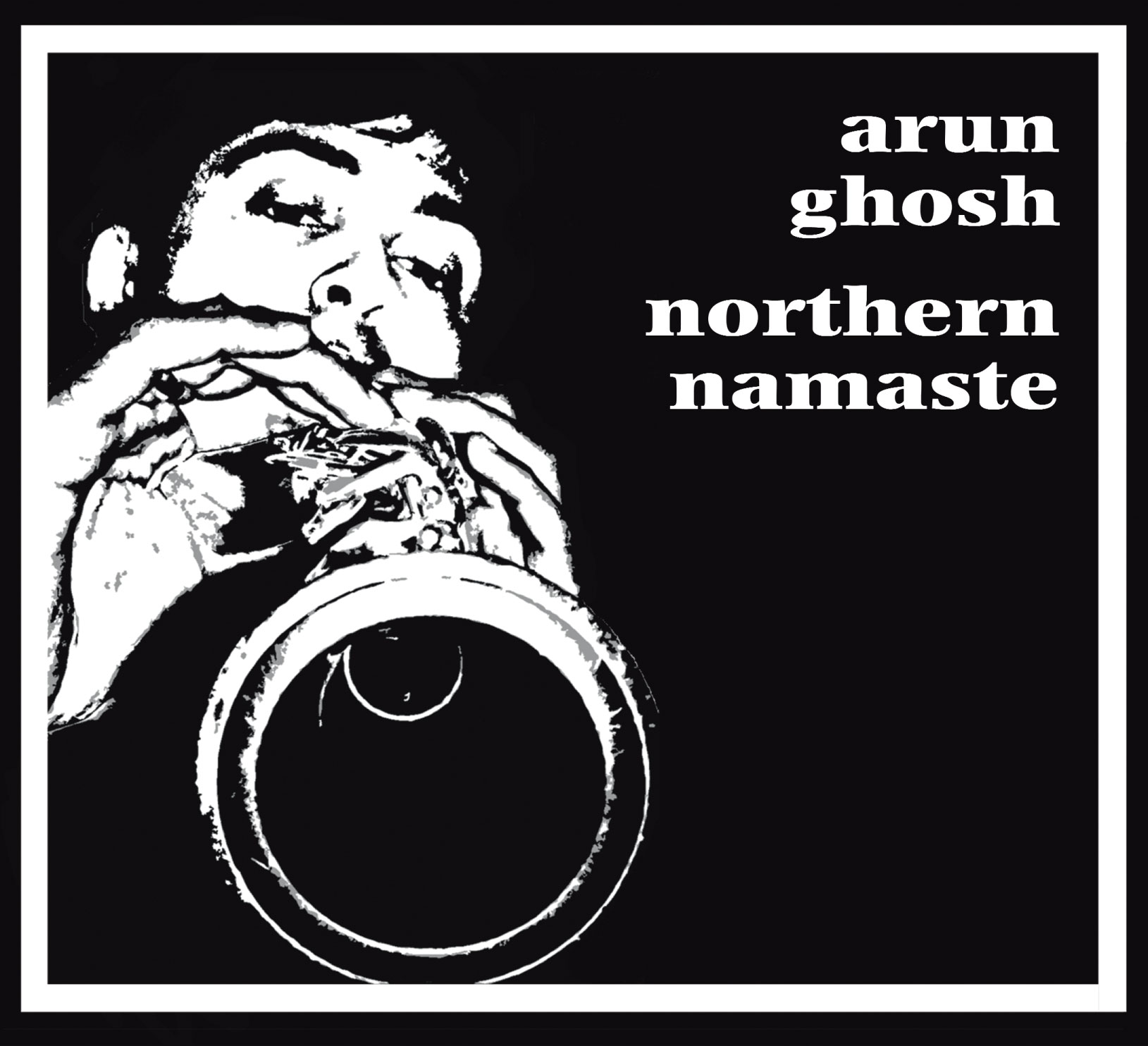 arun ghosh northern namaste preview CD cover